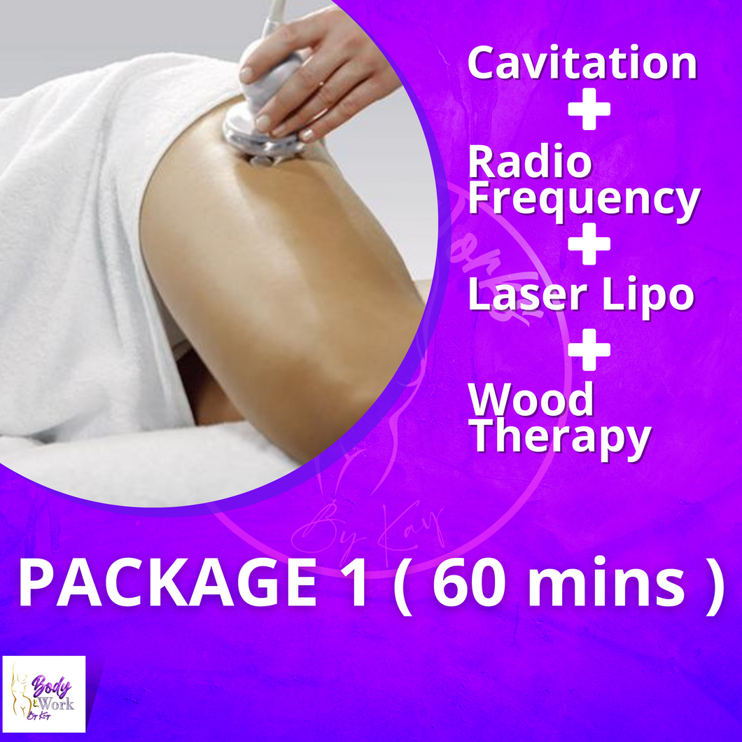 Cavitation + Radio Frequency + Laser Lipo + Wood Therapy (Package 1: 60mins)